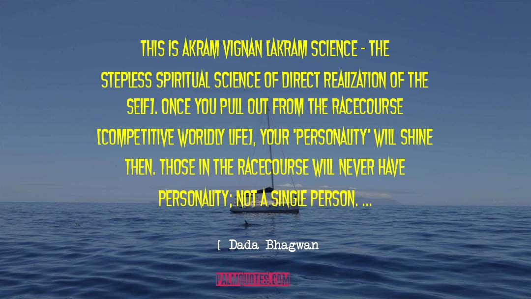 Competitive Worldly Life quotes by Dada Bhagwan