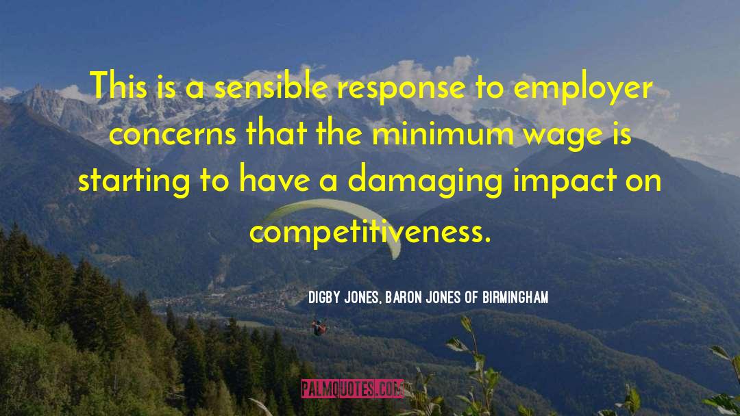 Competitiveness quotes by Digby Jones, Baron Jones Of Birmingham