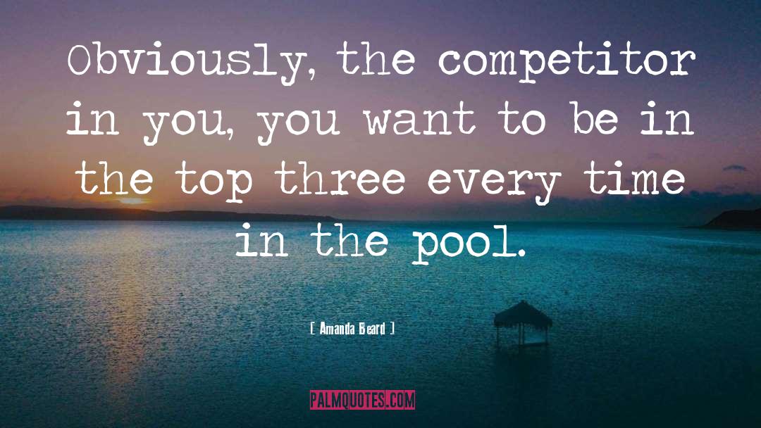 Competitor quotes by Amanda Beard