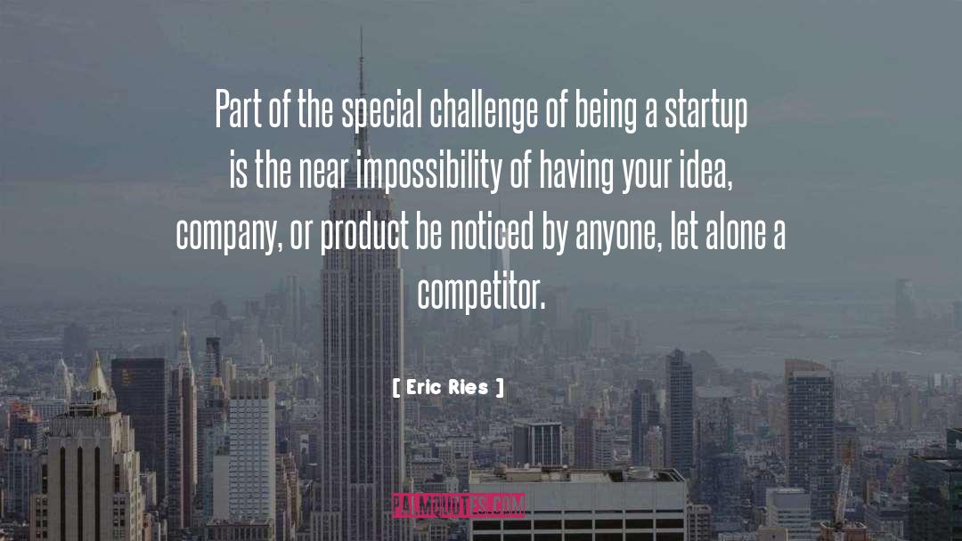 Competitor quotes by Eric Ries