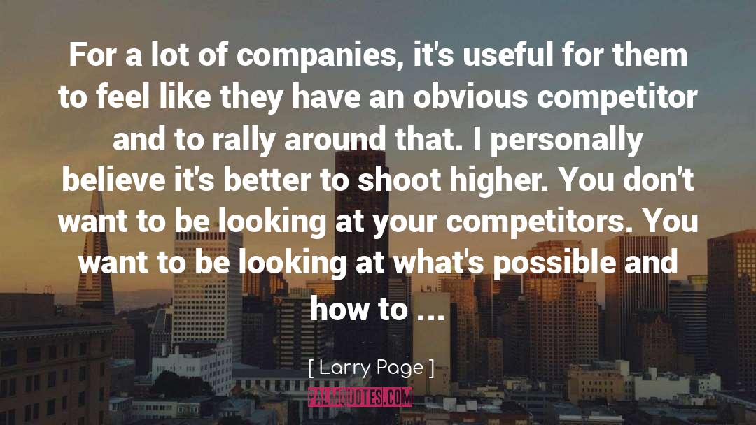 Competitor quotes by Larry Page
