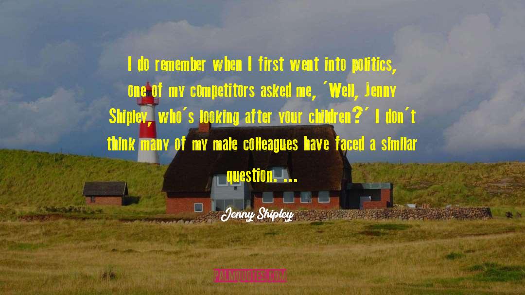 Competitors quotes by Jenny Shipley