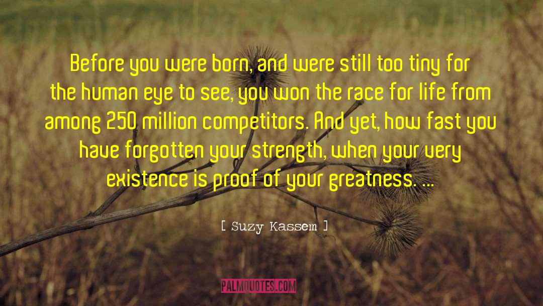 Competitors quotes by Suzy Kassem