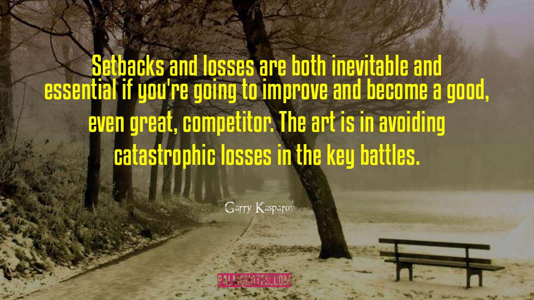 Competitors quotes by Garry Kasparov