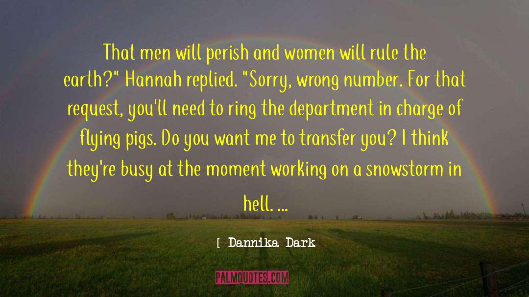 Competive Women quotes by Dannika Dark