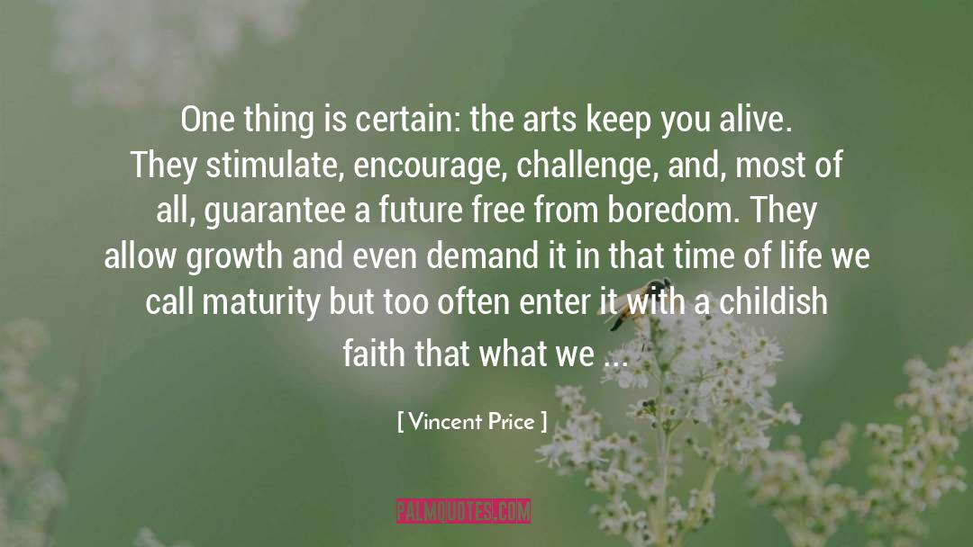 Complacency quotes by Vincent Price