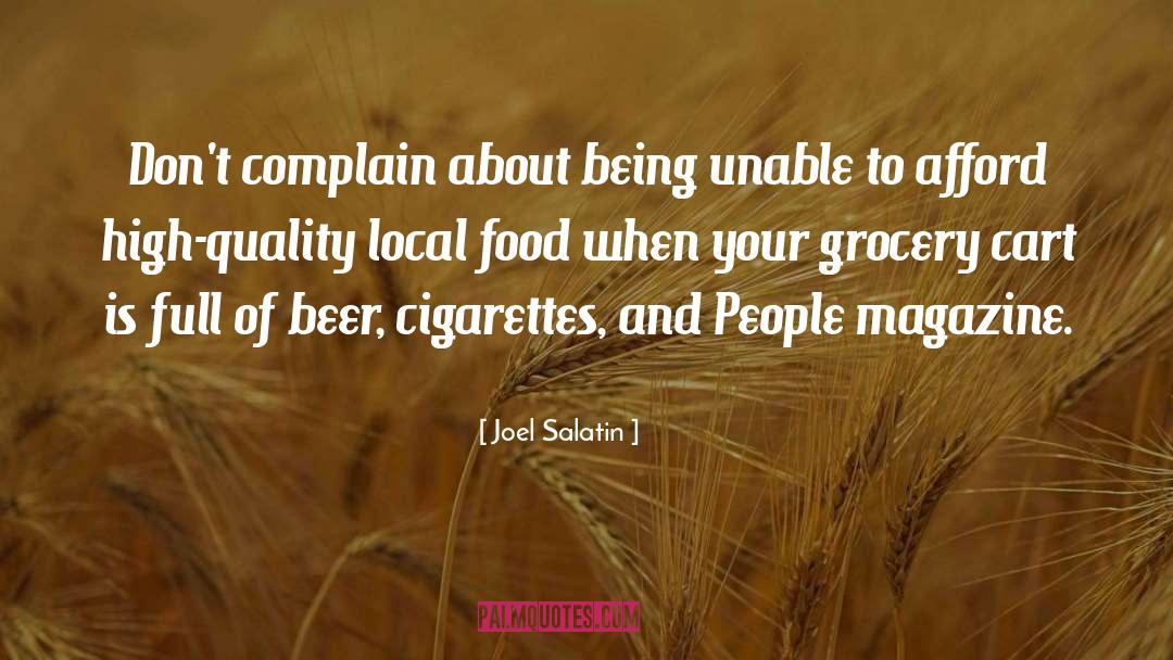 Complaining About Your Struggles quotes by Joel Salatin