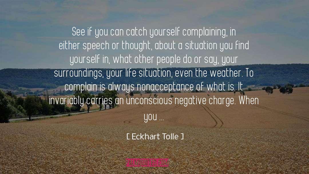 Complaining About Your Struggles quotes by Eckhart Tolle