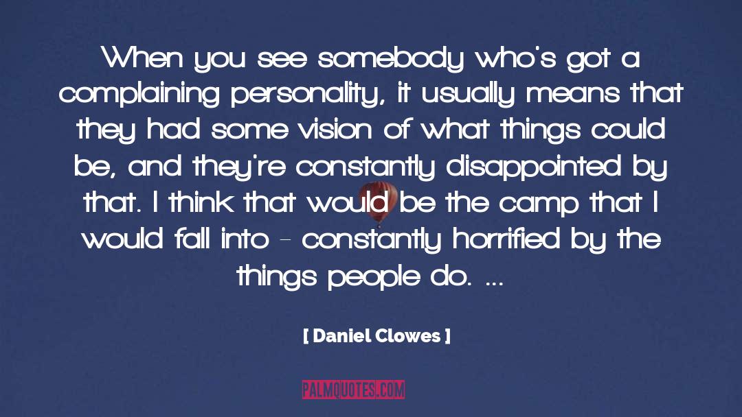 Complaining quotes by Daniel Clowes