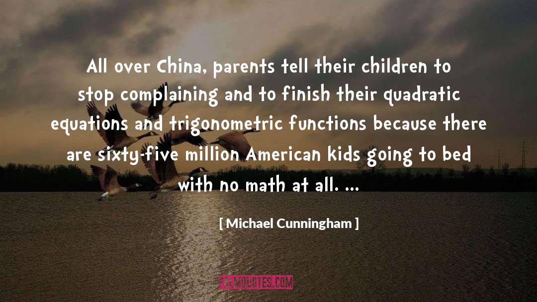 Complaining quotes by Michael Cunningham