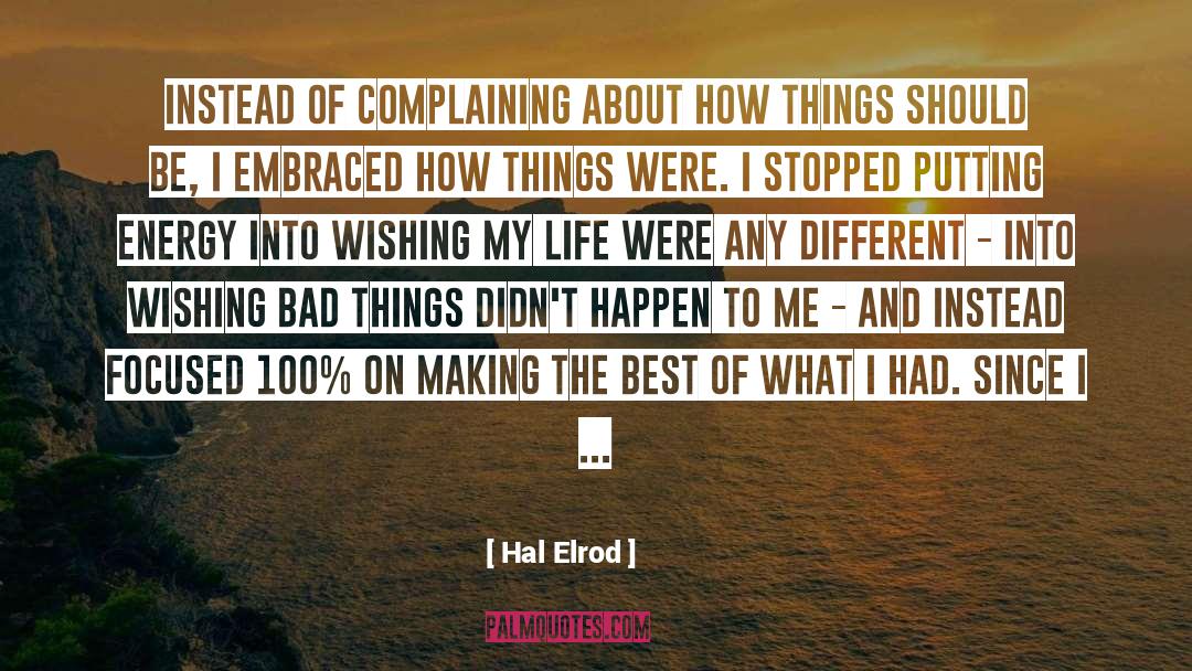 Complaining quotes by Hal Elrod