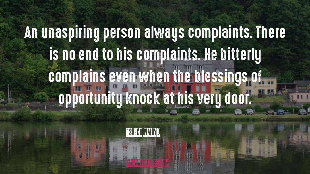 Complaining quotes by Sri Chinmoy