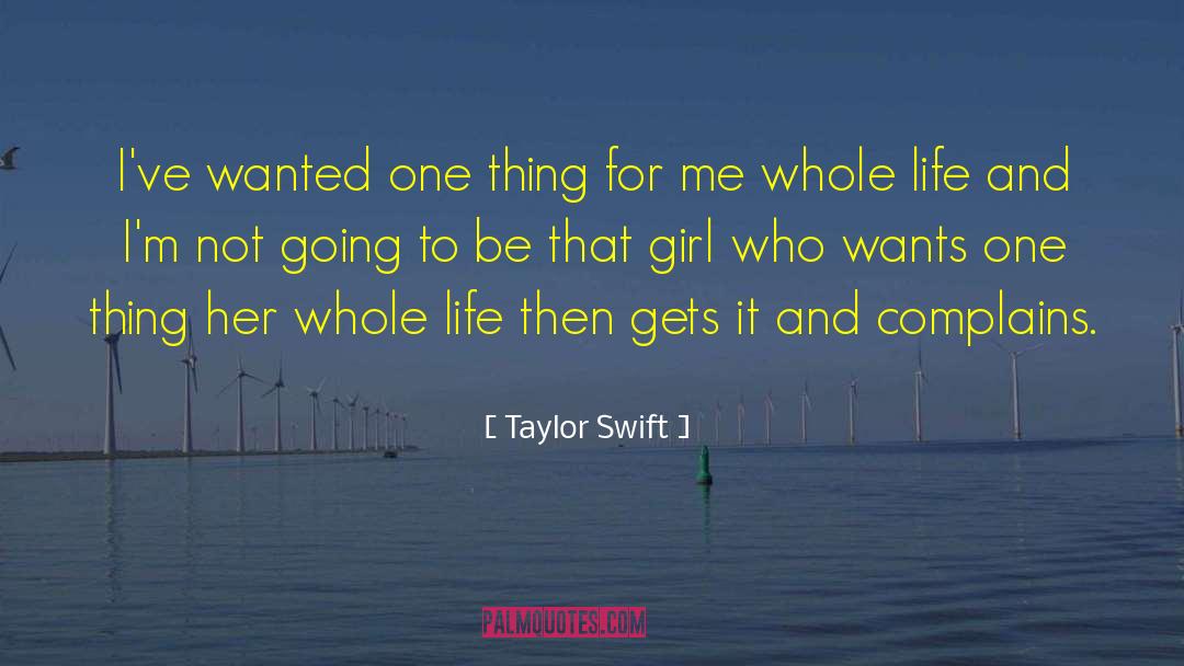 Complains quotes by Taylor Swift