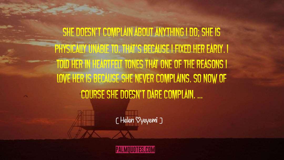 Complains quotes by Helen Oyeyemi