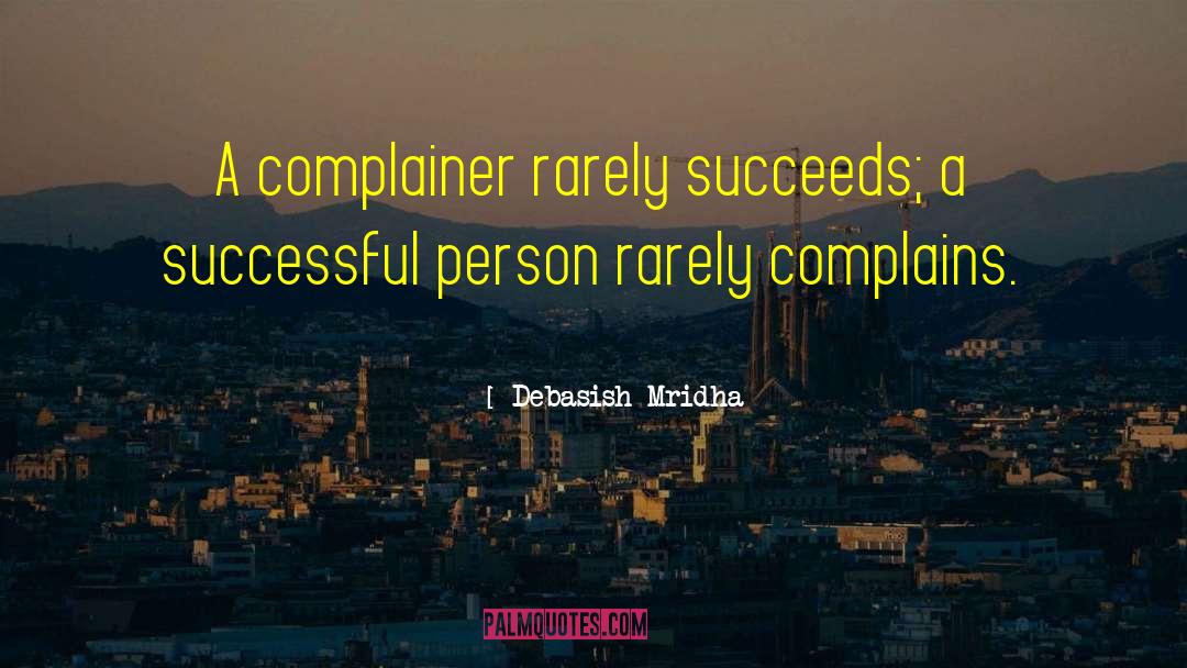 Complains quotes by Debasish Mridha