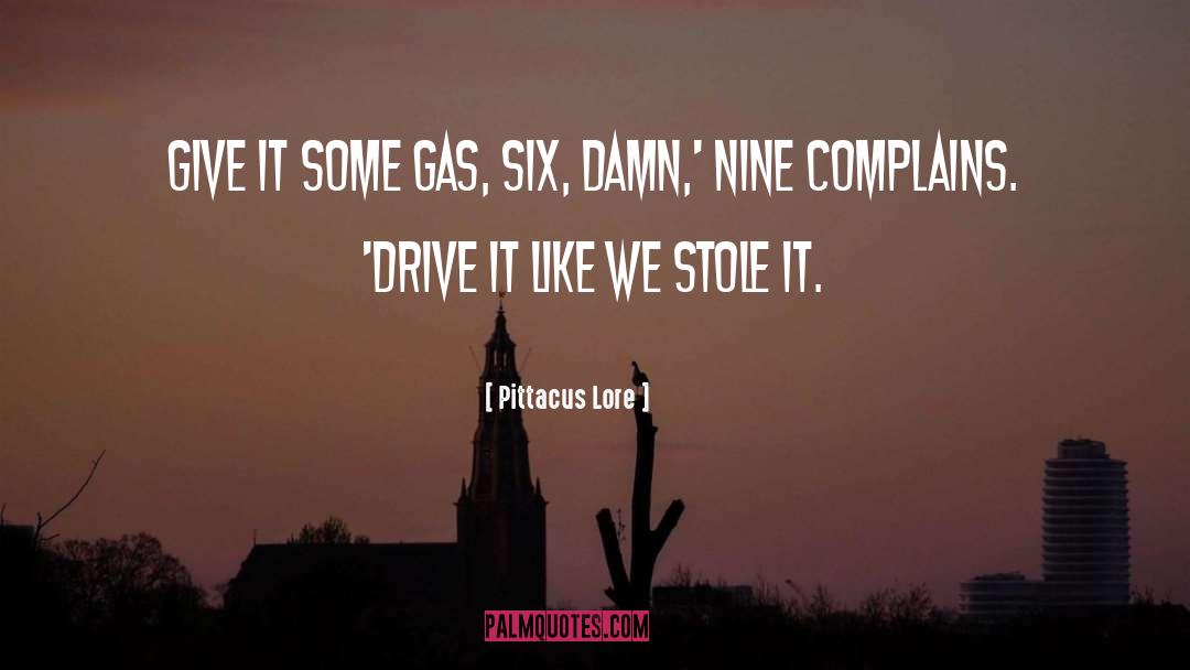 Complains quotes by Pittacus Lore