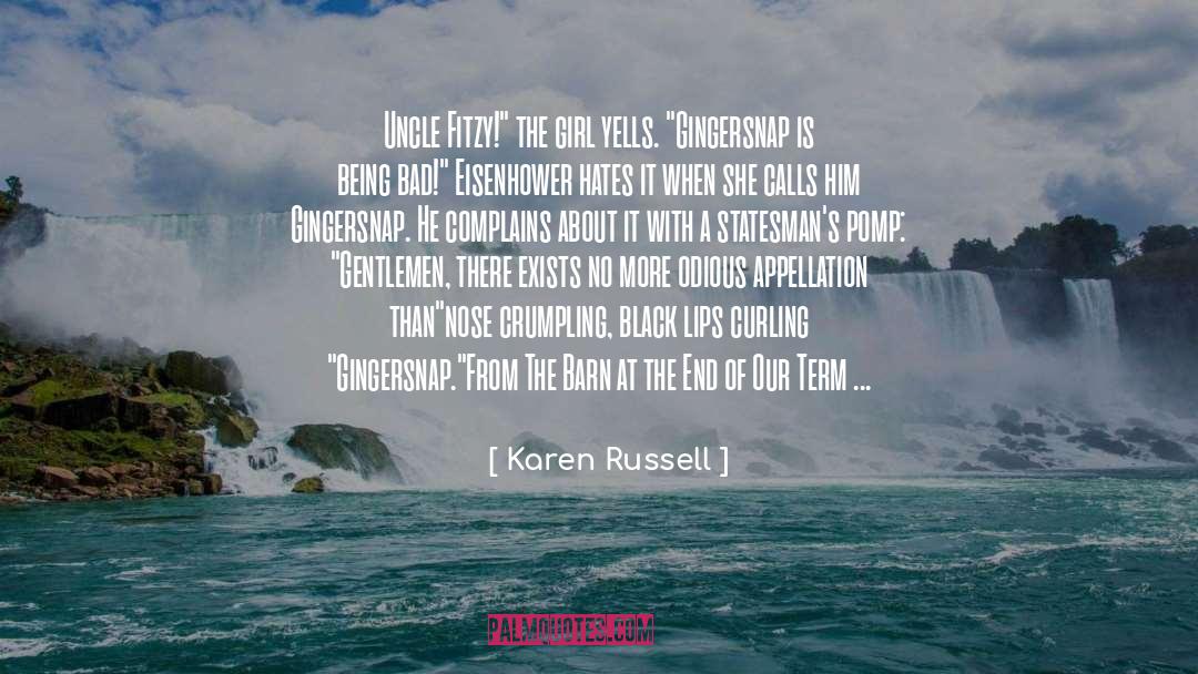 Complains quotes by Karen Russell