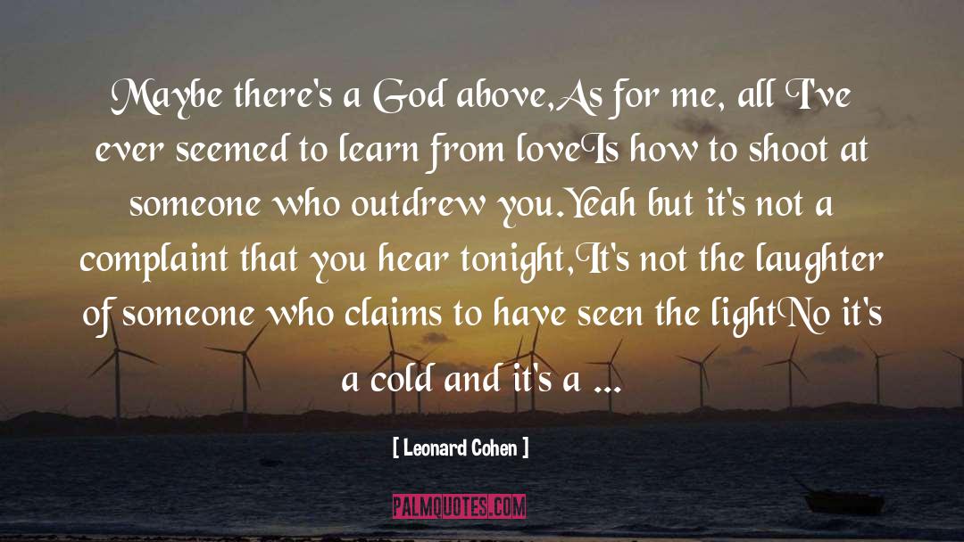 Complaint quotes by Leonard Cohen