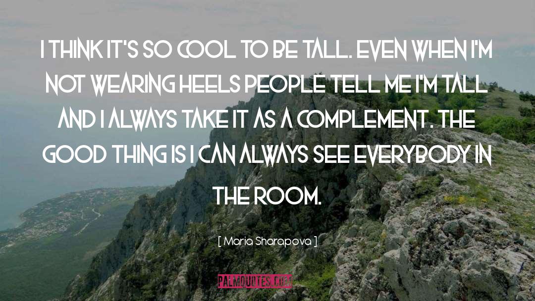 Complement quotes by Maria Sharapova