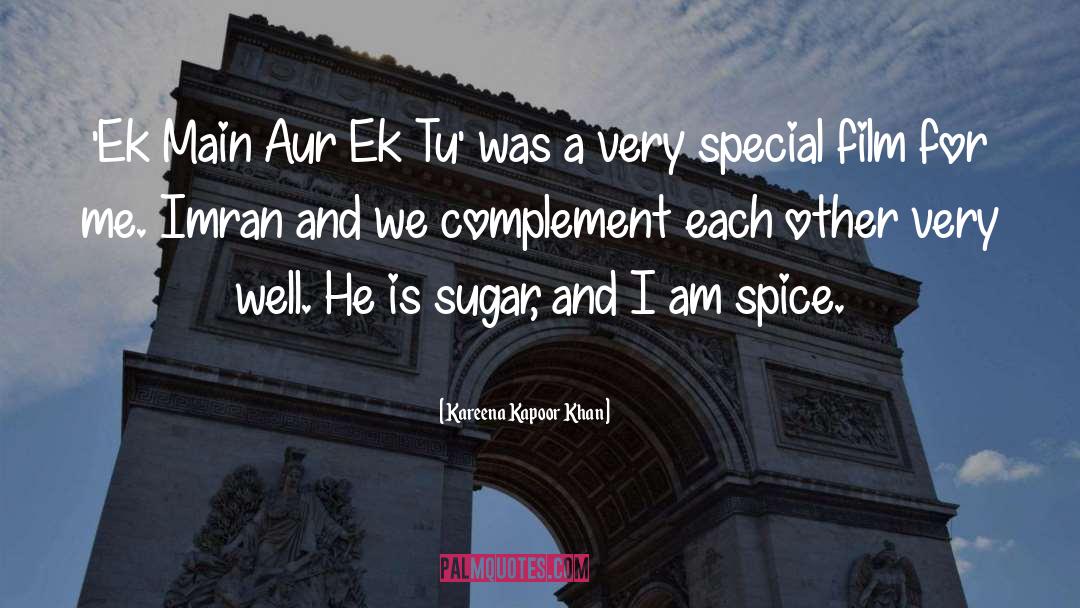 Complement quotes by Kareena Kapoor Khan