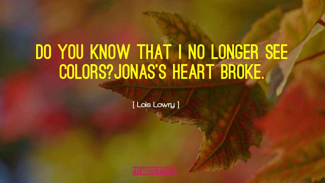 Complementary Colors quotes by Lois Lowry