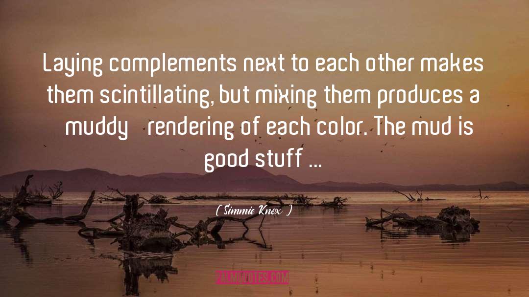 Complements quotes by Simmie Knox