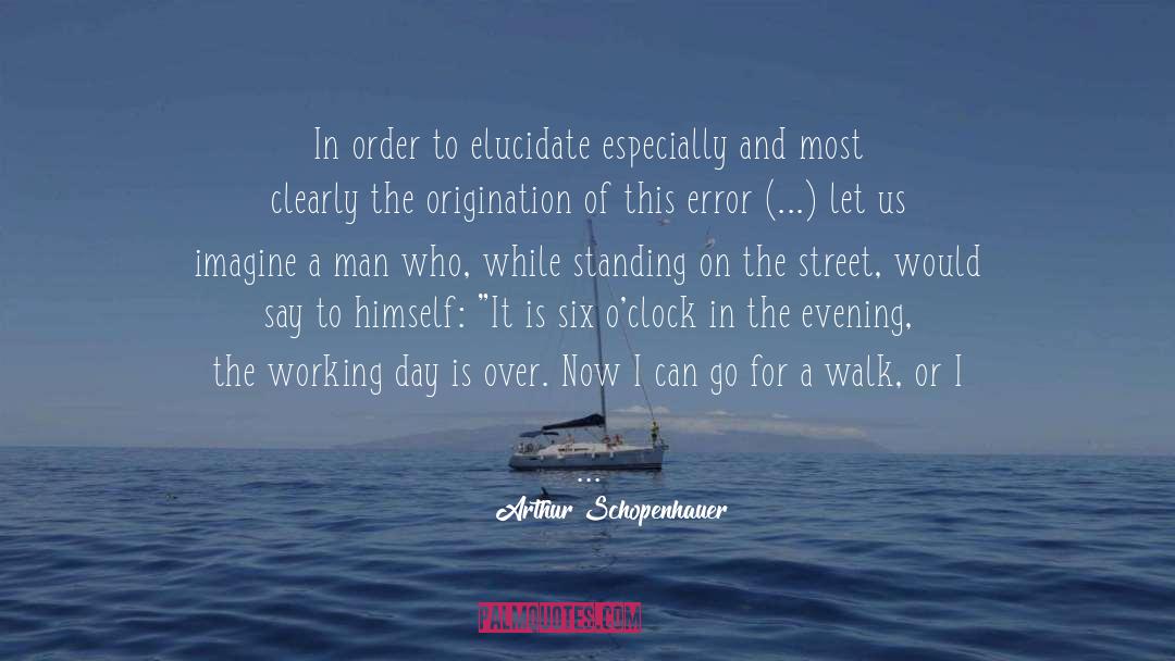 Complete Freedom quotes by Arthur Schopenhauer