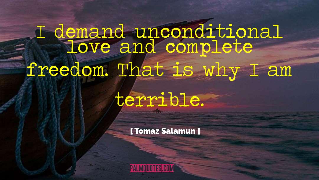 Complete Freedom quotes by Tomaz Salamun