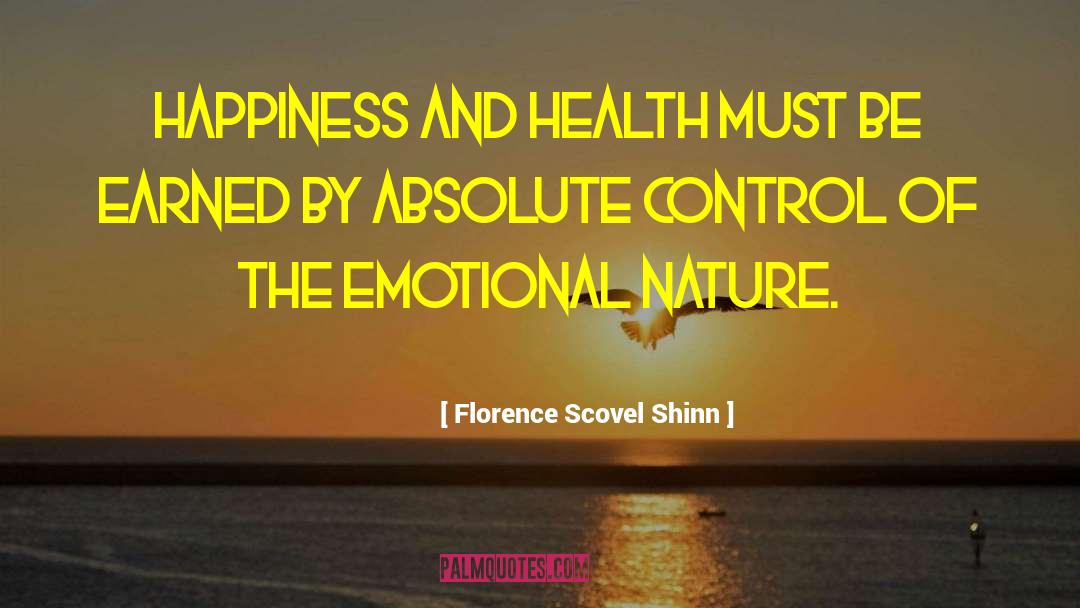 Complete Happiness quotes by Florence Scovel Shinn