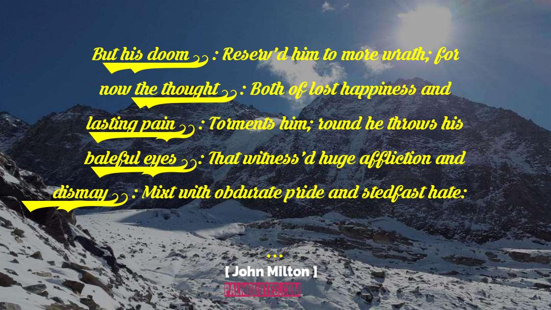 Complete Happiness quotes by John Milton