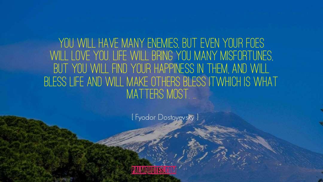 Complete Happiness quotes by Fyodor Dostoyevsky