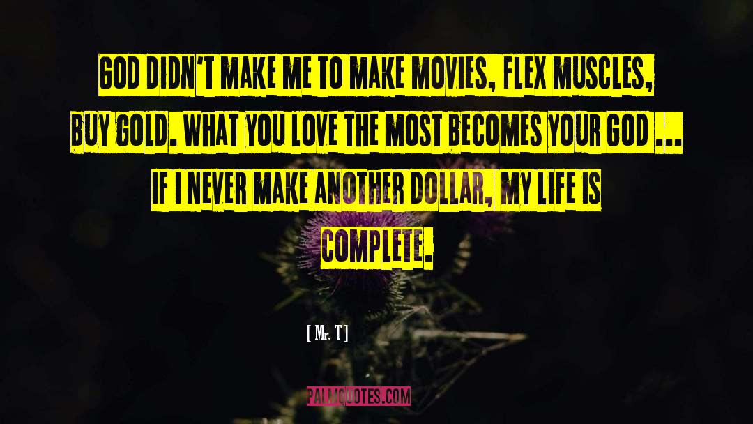 Complete Movies Database quotes by Mr. T