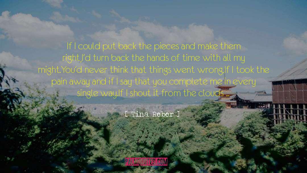 Complete One Of Offers quotes by Tina Reber