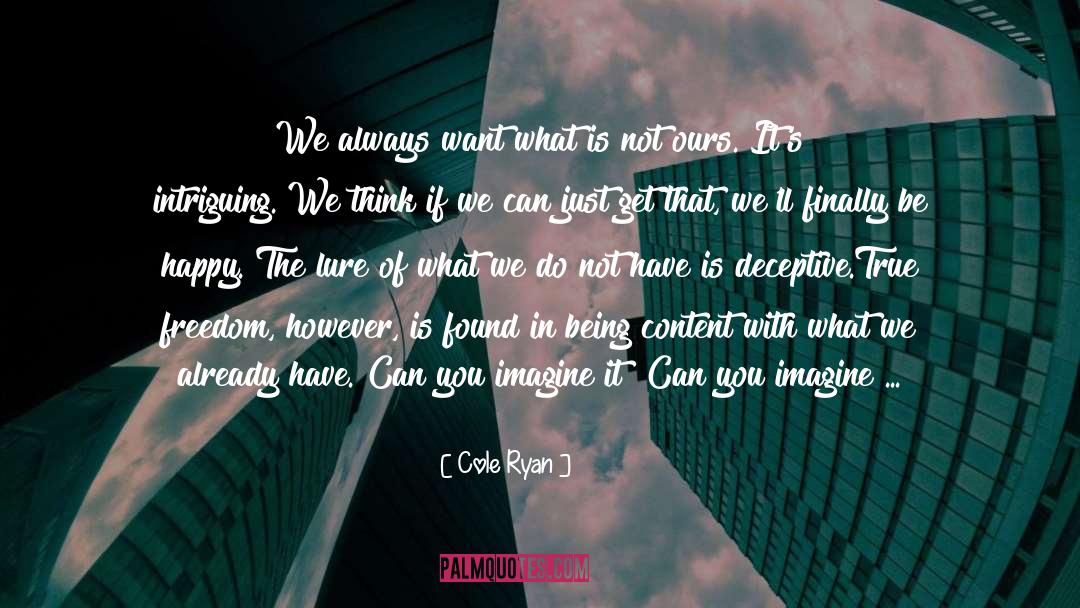 Complete Opposites quotes by Cole Ryan