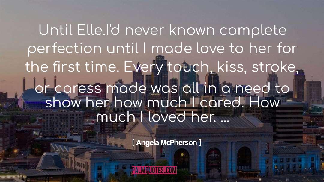 Complete These quotes by Angela McPherson
