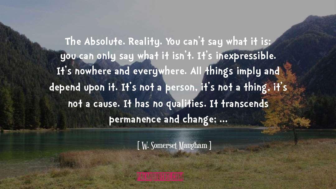 Completeness quotes by W. Somerset Maugham