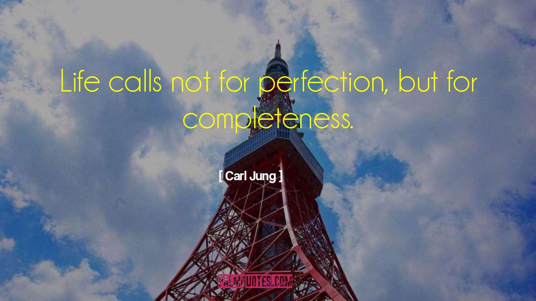 Completeness quotes by Carl Jung