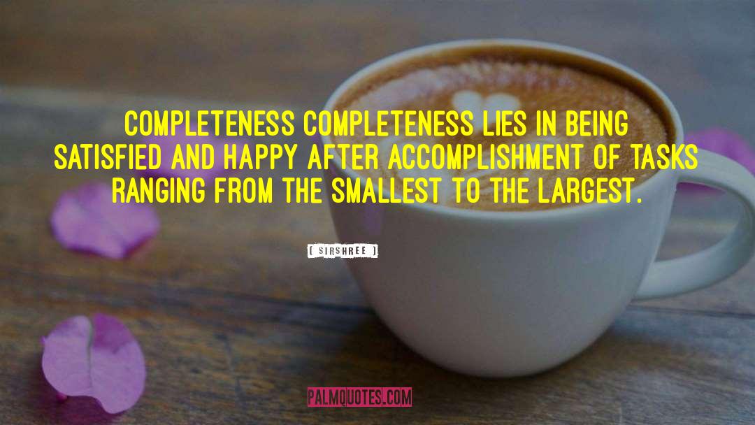 Completeness quotes by Sirshree