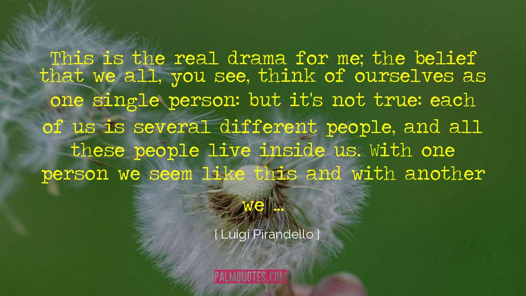Complex And Real Person quotes by Luigi Pirandello