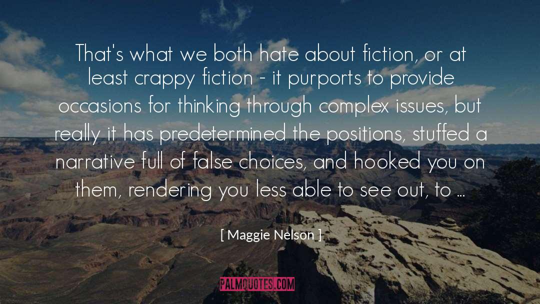 Complex Issues quotes by Maggie Nelson
