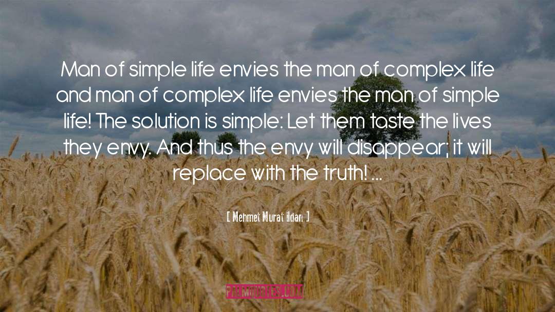 Complex Life quotes by Mehmet Murat Ildan