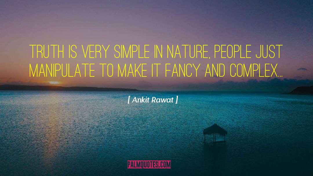 Complex Life quotes by Ankit Rawat
