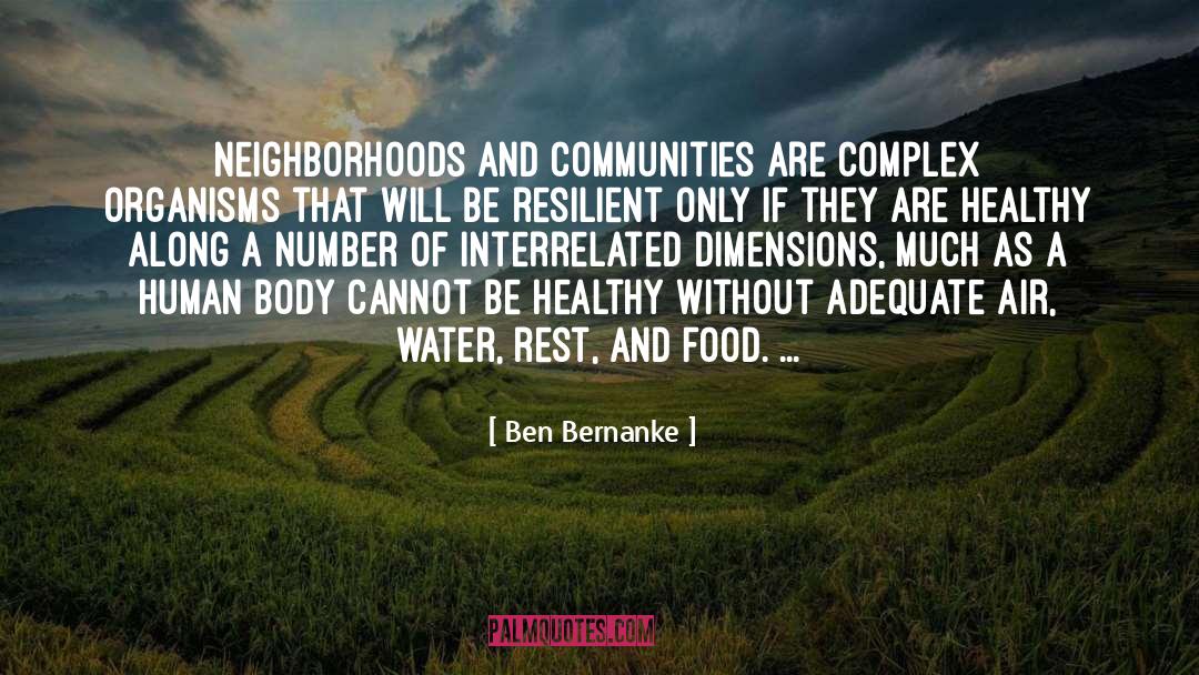 Complex Relationships quotes by Ben Bernanke