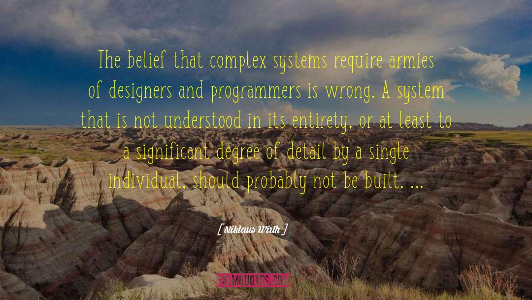 Complex Systems quotes by Niklaus Wirth
