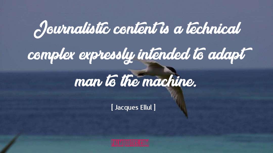 Complexes quotes by Jacques Ellul