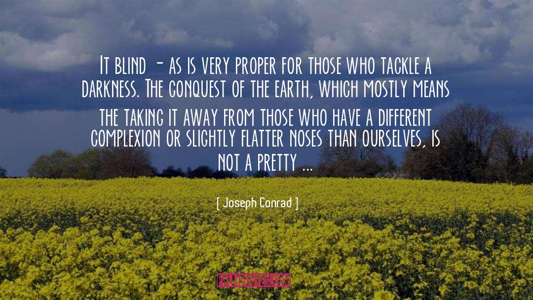 Complexion quotes by Joseph Conrad