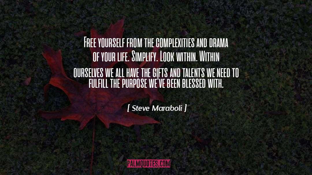 Complexities quotes by Steve Maraboli