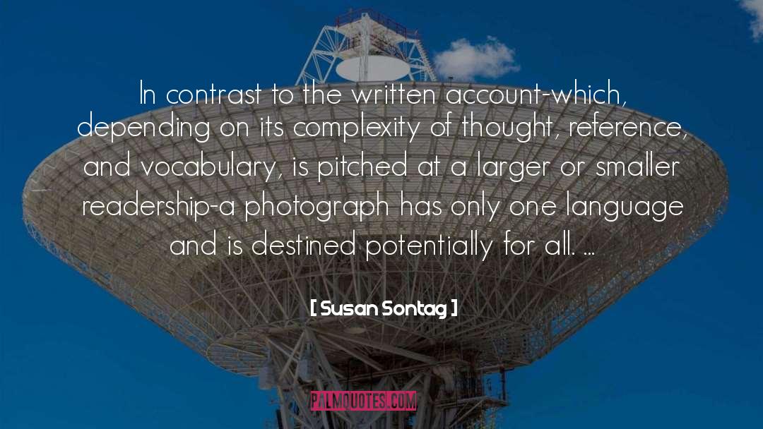 Complexity Of Thought quotes by Susan Sontag