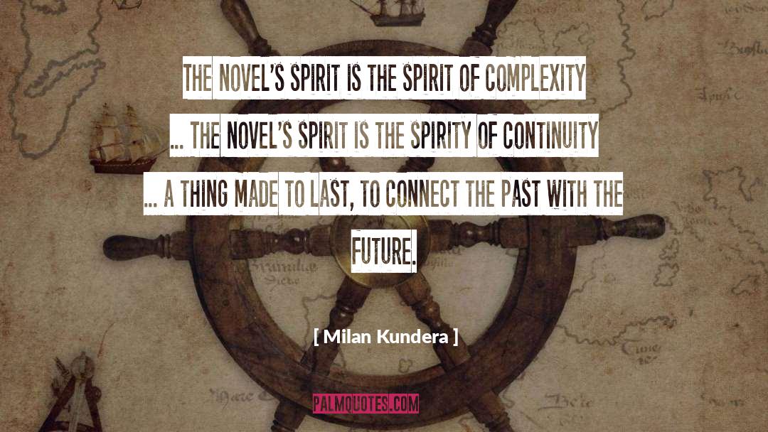 Complexity quotes by Milan Kundera