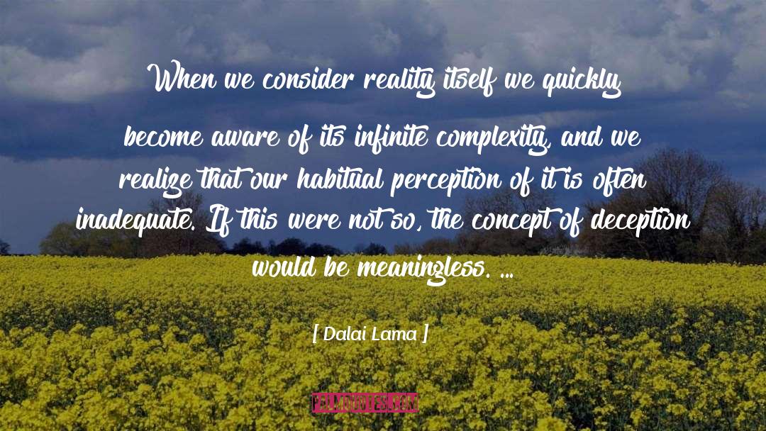 Complexity quotes by Dalai Lama